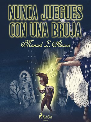 cover image of Nunca juegues con una bruja